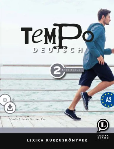 Tempo Deutsch 2 - Arbeitsbuch A2 - CD melléklet + letölthető hanganyag Akciós ár