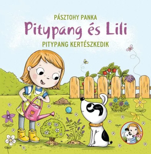 Legkelendőbb Pitypang kertészkedik - Pitypang és Lili