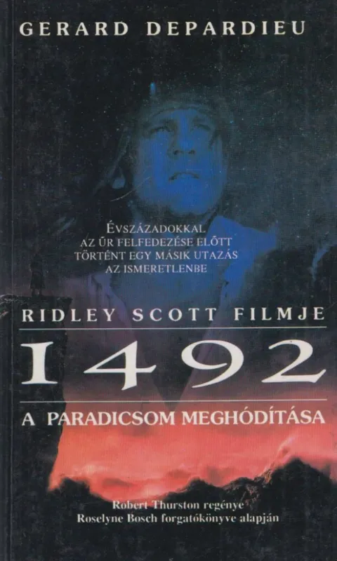Gyors kiszállítás 1492 - A paradicsom meghódítása