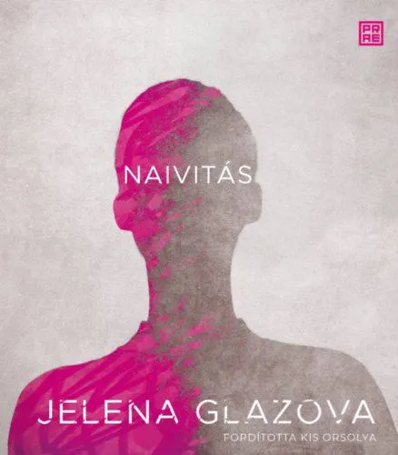 Exkluzív ajánlat Naivitás