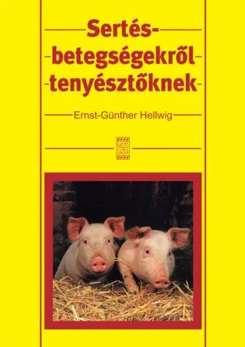 Csak ma Sertésbetegségekről tenyésztőknek
