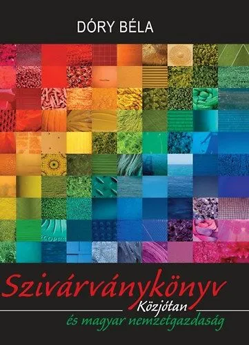 Vásárlói kedvenc Szivárványkönyv - Közjótan és magyar nemzetgazdaság