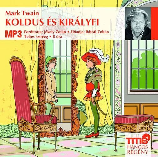 Vásárlói kedvenc Koldus és királyfi - Hangoskönyv - MP3 - CD-ROM