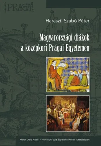 Magyarországi diákok a középkori Prágai Egyetemen Outlet