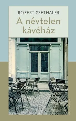 Akciós ár A névtelen kávéház