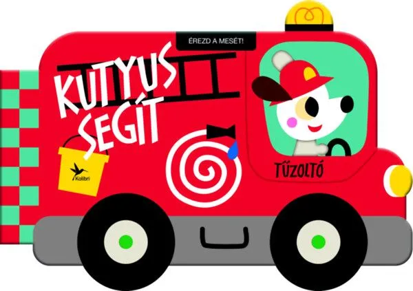 Érezd a mesét! - Kutyus segít - Tűzoltó Expressz kézbesítés