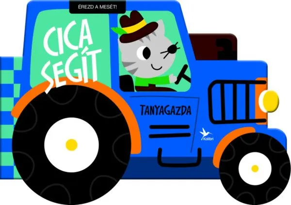 Érezd a mesét! - Cica segít - Tanyagazda Csak ma
