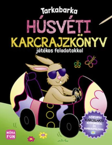 Rendeld meg most Tarkabarka húsvéti karcrajzkönyv - játékos feladatokkal