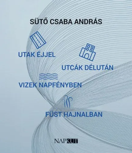 Utak éjjel utcák délután vizek napfényben füst hajnalban Árengedmény