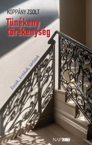 Biztonságos vásárlás Tünékeny törékenység - Esszék, kritikák, tárlatok