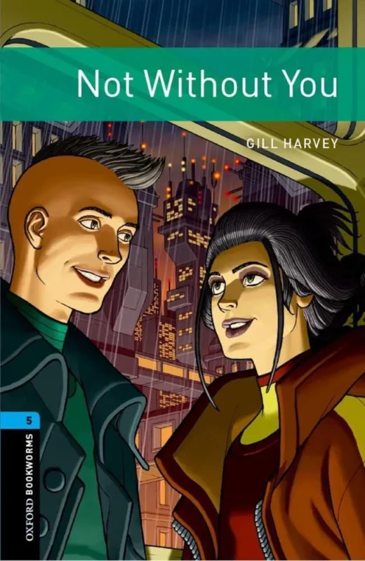 Vásárlói kedvenc NOT WITHOUT YOU (OBW LIBRARY LEVEL 5) MP3 PACK