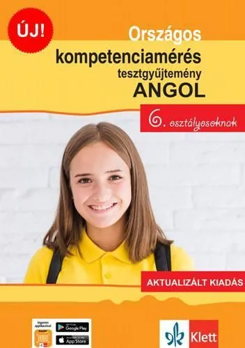 ORSZÁGOS KOMPETENCIAMÉRÉS TESZTGYŰJTEMÉNY ANGOL NYELV - 6.- Újdonság