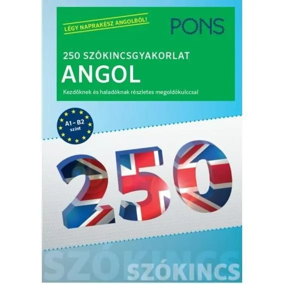 PONS 250 SZÓKINCSGYAKORLAT ANGOL Olcsó