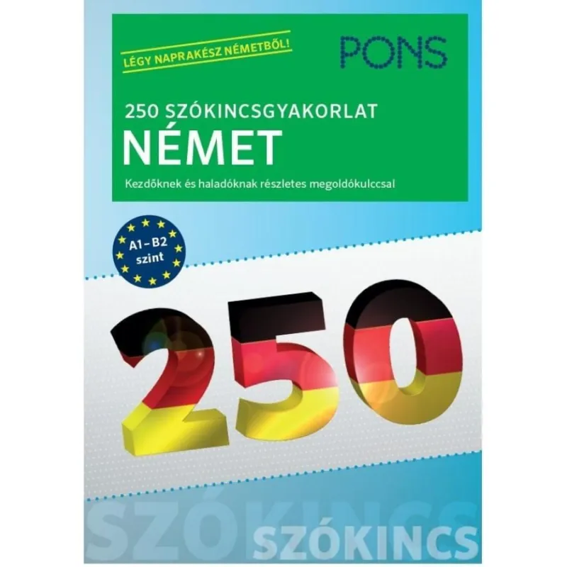 PONS 250 SZÓKINCSGYAKORLAT NÉMET Árengedmény