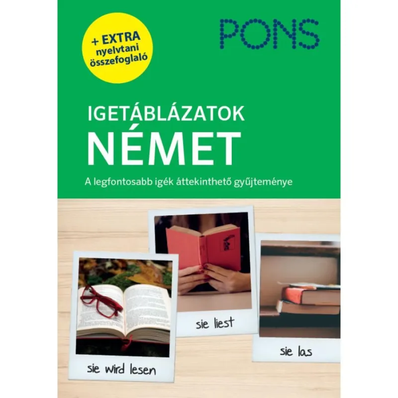 Kiárusítás PONS IGETÁBLÁZATOK NÉMET- ÚJ+ EXTRA NYELVTANI ÖSSZEFOGLALÓ
