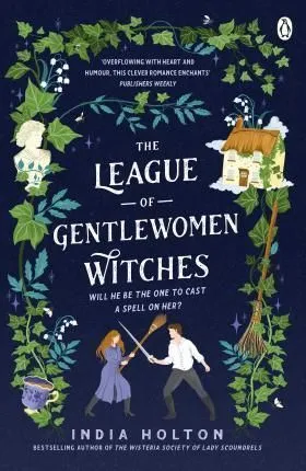 The League of Gentlewomen Witches (Dangerous Damsels series, Book 2) Vedd meg most