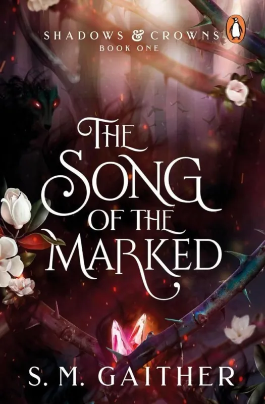 The Song of the Marked (Shadows and Crowns Series, Book 1) Biztonságos vásárlás