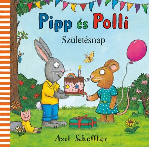 Biztonságos vásárlás Pipp és Polli - Születésnap