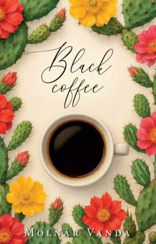 Black Coffee Legnépszerűbb