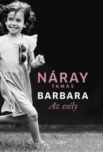Különleges ajánlat Barbara - Az esély (3. kötet)
