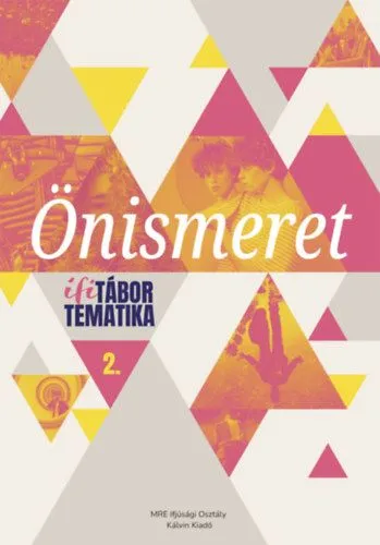 Kedvezményes ár Önismeret - Ifitábor tematika 2.