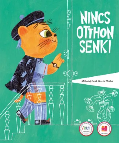 Azonnali szállítás Nincs otthon senki