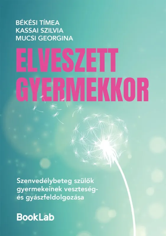 Elveszett gyermekkor Bestseller